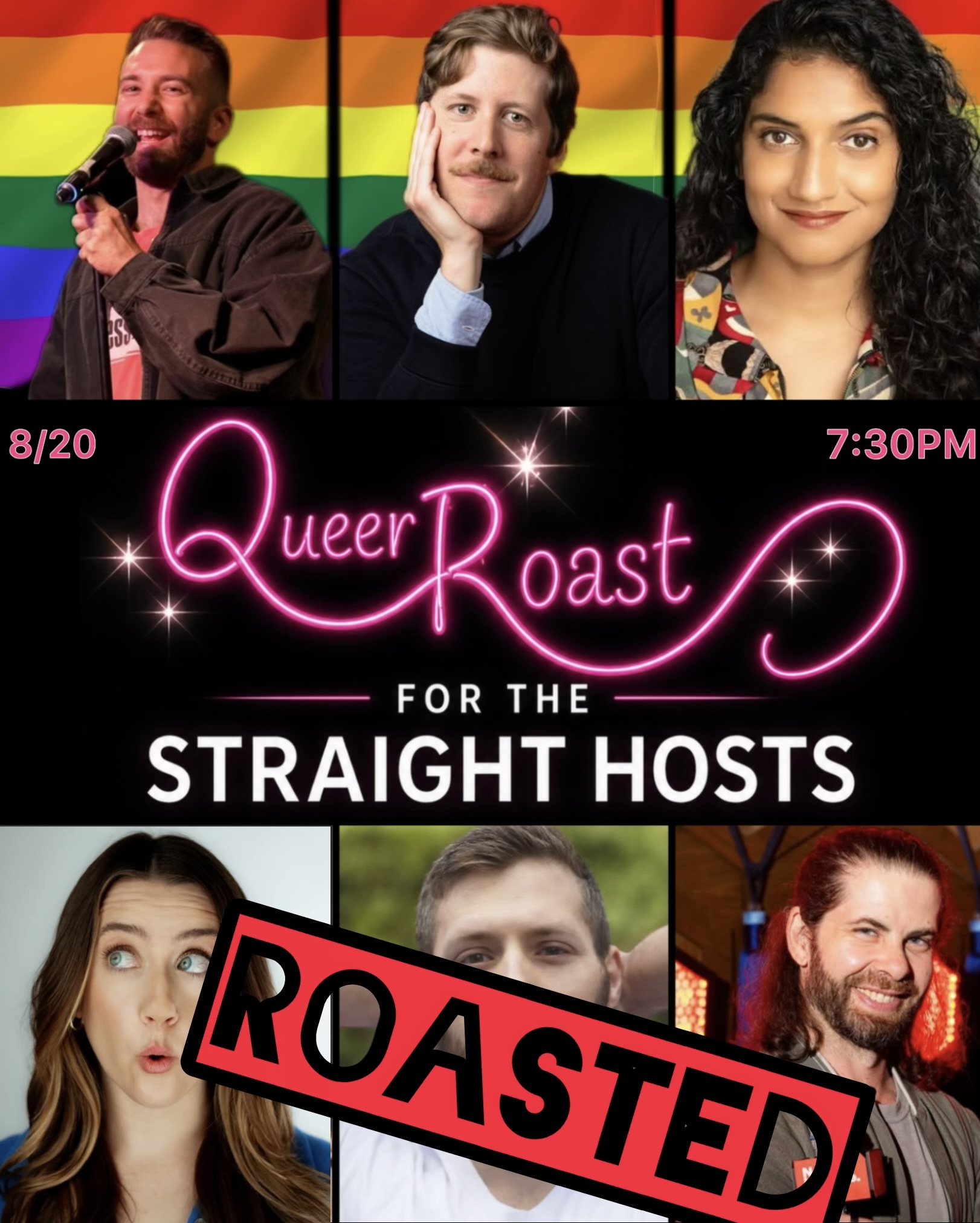 Queer Roast for the Straight Hosts – August 20th